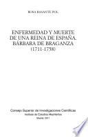 Enfermedad Y Muerte De Una Reina De España