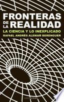 Fronteras De La Realidad / Frontiers Of Reality