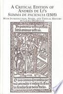 A Critical Edition Of Andrés De Li S Summa De Paciencia, 1505