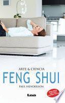 Feng Shui, Arte & Ciencia