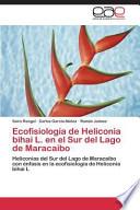 Ecofisiología De Heliconia Bihai L. En El Sur Del Lago De Maracaibo