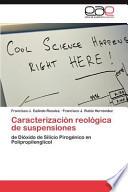 Caracterización Reológica De Suspensiones