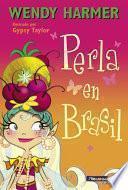 Perla En Brasil (perla 16)