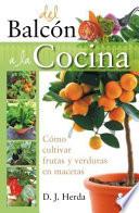 Del Balcon A La Cocina