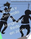 Análisis Y Desarrollo De Mongodb Y Redis En Java