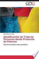Identificación De Trata De Personas Desde Protocolo De Palermo