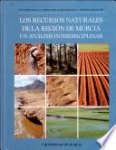 Los Recursos Naturales De La Región De Murcia