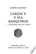 Carlos V Y Sus Banqueros