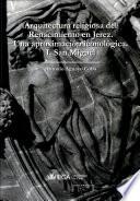 Arquitectura Religiosa Del Renacimiento En Jerez
