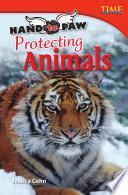 Una Mano A La Pata: Protegiendo Los Animales (hand To Paw: Protecting Animals)