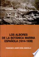 Los Albores De La Botánica Marina Española (1814 1939)