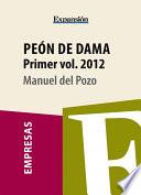 Peón De Dama. Volumen 1