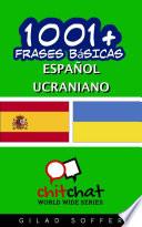 1001+ Frases Básicas Español   Ucraniano