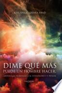 Dime Que Mas Puede Un Hombre Hacer