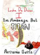 La Amenaza Del Titán