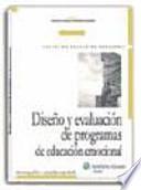 Diseño Y Evaluación De Programas De Educación Emocional