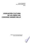 Legislación Cultural De Los Países De Convenio Andrés Bello: Ecuador
