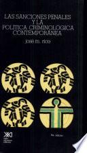 Las Sanciones Penales Y La Política Criminológica Contemporánea