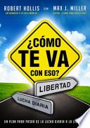 ¿cómo Te Va Con Eso?