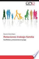 Relaciones Trabajo Famili