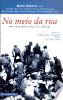 No Meio Da Rua