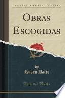 Obras Escogidas (classic Reprint)