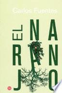 El Naranjo / The Orange Tree