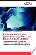Instrumentación Para Generar Un Modelo 1d Del Flujo En La Zona Vadosa