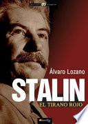 Stalin, El Tirano Rojo