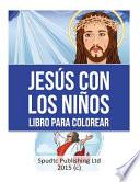 Jesus Con Los Ninos Libro Para Colorear