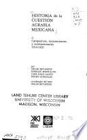 Historia De La Cuestión Agraria Mexicana