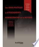 Las Ideas Pólíticas Y El Pensamiento Administrativo En La Historia