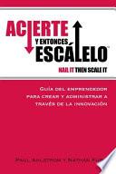 Acierte Y Entonces Escalelo