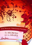 El Secreto De La Araña