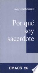Por Qué Soy Sacerdote