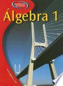 Glencoe Algebra 1, Spanish Student Edition