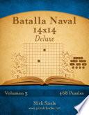 Batalla Naval 14×14 Deluxe   Volumen 3   468 Puzzles