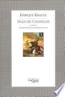 Siglo De Caudillos