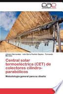 Central Solar Termoeléctrica De Colectores Cilindro Parabólicos