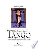 The Golden Age Of Tango