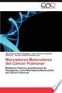 Marcadores Moleculares Del Cáncer Pulmonar