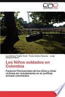 Los Niños Soldados En Colombi