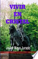 Vivir En Cristal