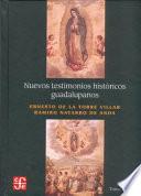 Nuevos Testimonios Históricos Guadalupanos