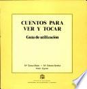 Cuentos Para Ver Y Tocar