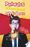 Petardos Encendidos En La Boca