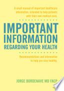 Important Information Regarding Your Health / Informaci N Importante De La Salud