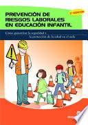 PrevenciÓn De Riesgos Laborales En EducaciÓn Infantil (2.a EdiciÓn)