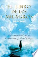 El Libro De Los Milagros / A Book Of Miracles