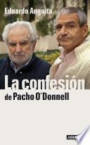 La Confesión De Pacho O Donnell